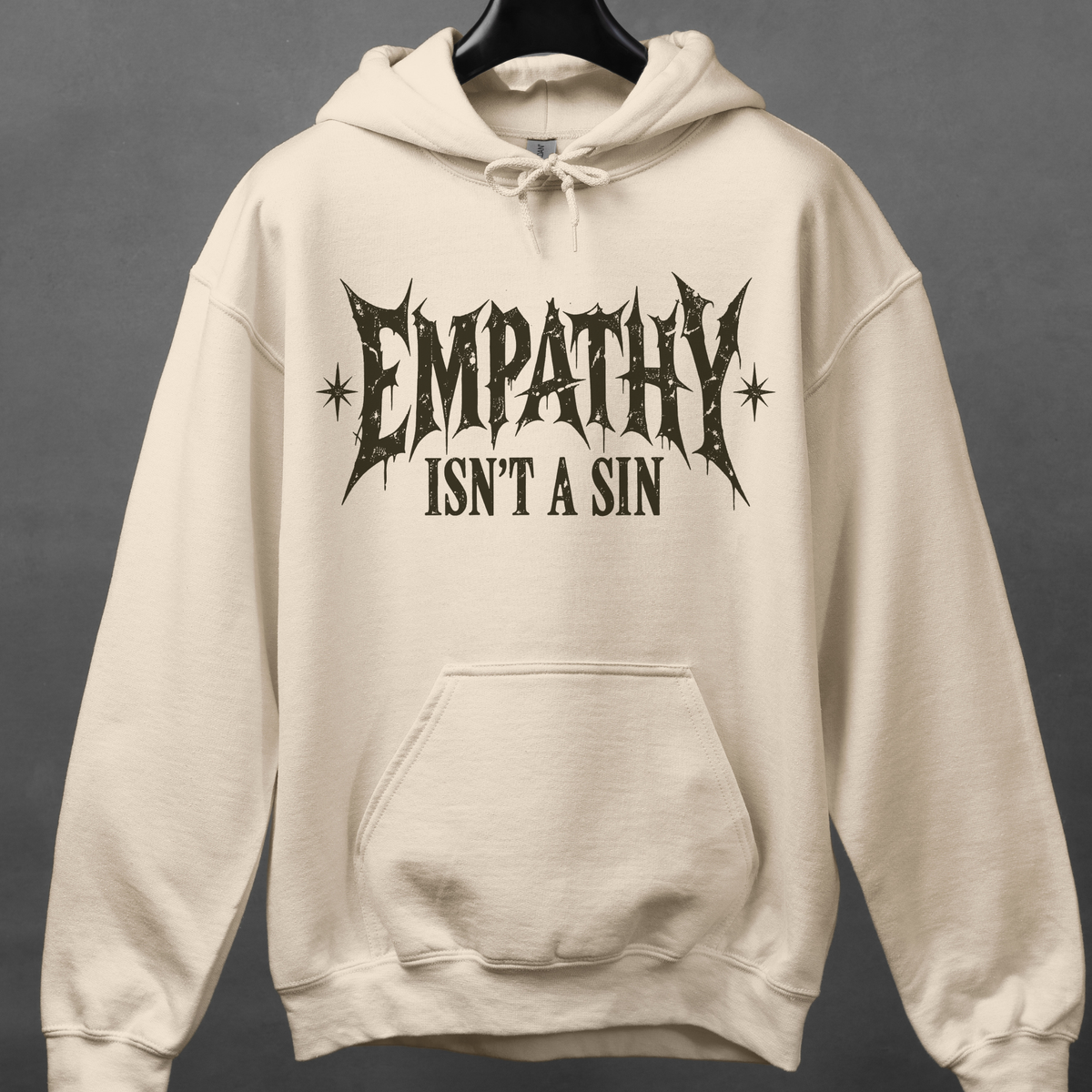 Empathy Isnt a Sin Hoodie, Gothic Protest Graphic, Alternative Kindness Pullover