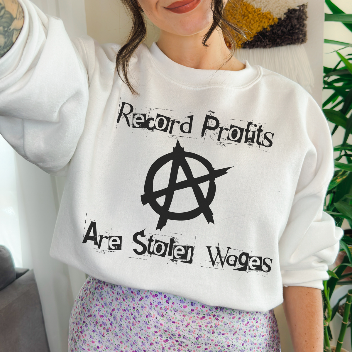 Record Profits Are Stolen Wages Sweatshirt, Labor Rights Punk Crewneck