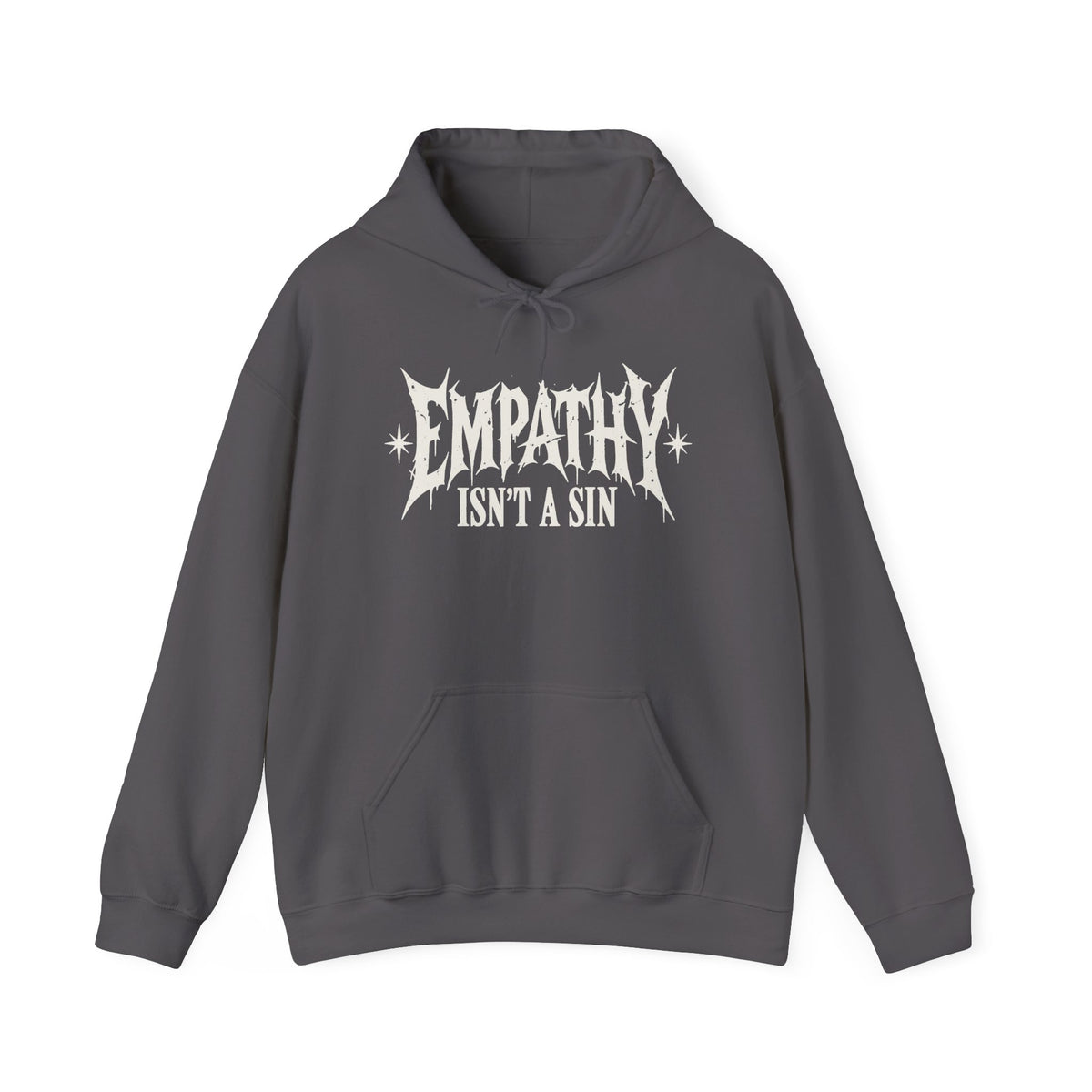 Empathy Isnt a Sin Hoodie, Gothic Protest Graphic, Alternative Kindness Pullover