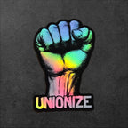 Unionize Fist vinyl sticker featuring Pro Worker Vinyl Decal for Labor Rights