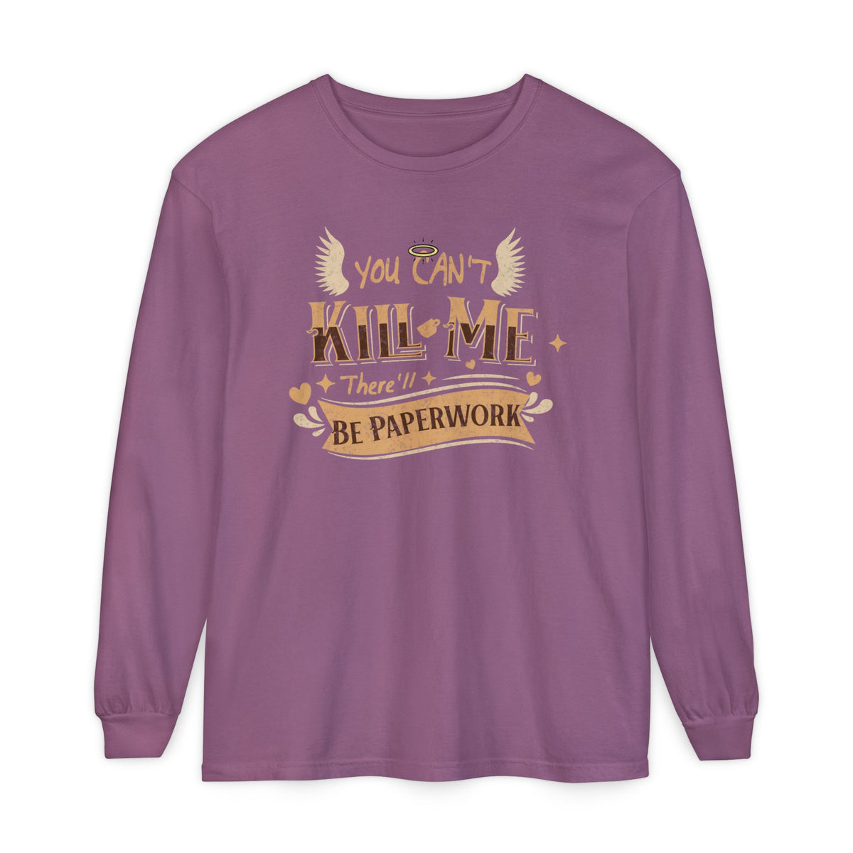 Good Omens Aziraphale long sleeve graphic shirt featuring "You Can't Kill Me" Comfort Colors Shirt
