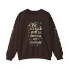 Additional photo of Dreams Are Made On sweatshirt