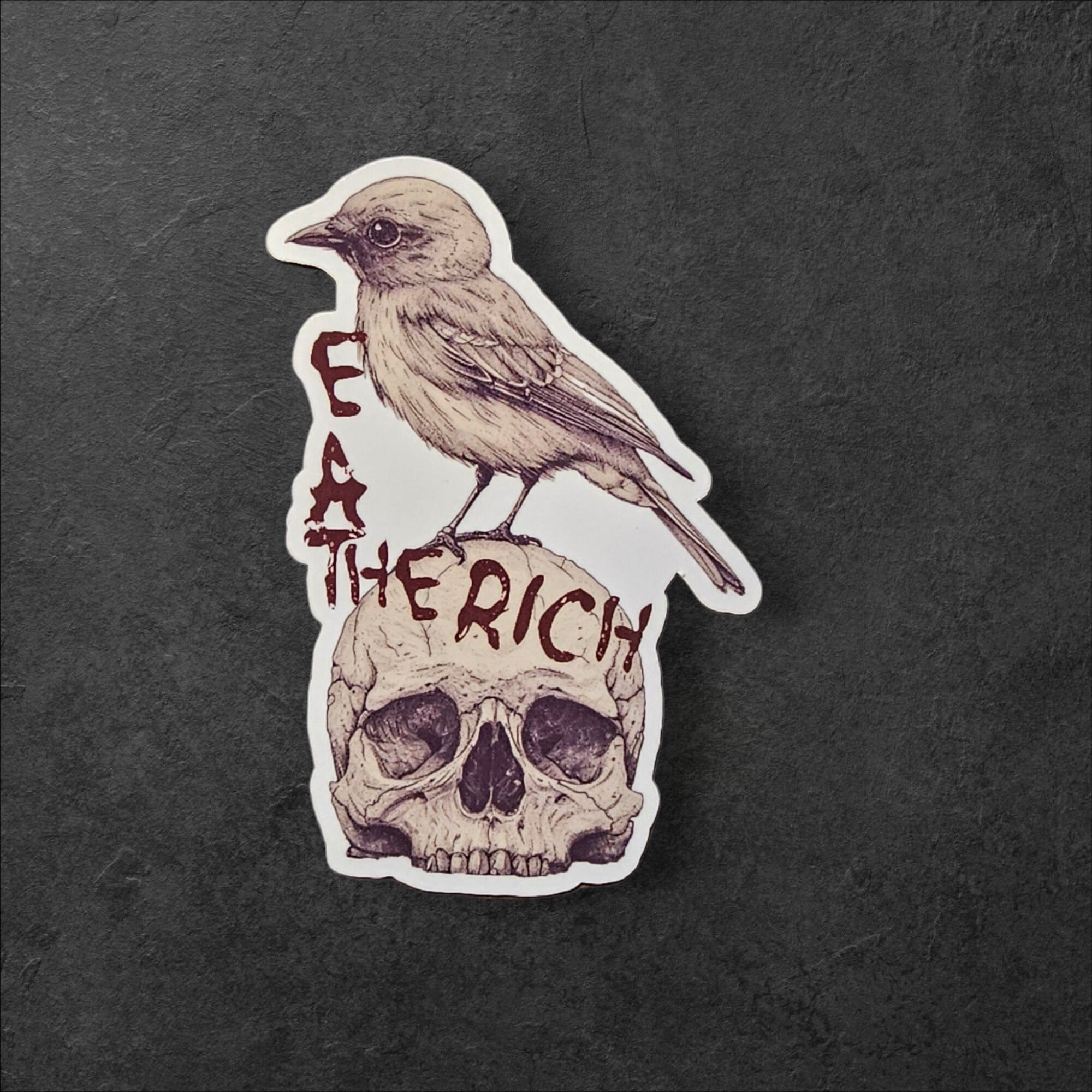 Eat the Rich Bird Skull Sticker – Gothic Anti-Capitalist Vinyl Decal