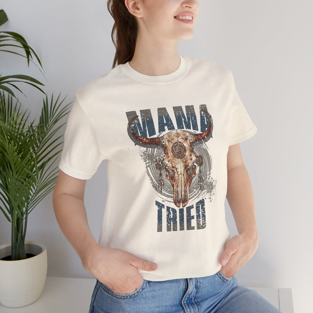 Mama Tried Skull Tee — Vintage Western Graphic T-Shirt