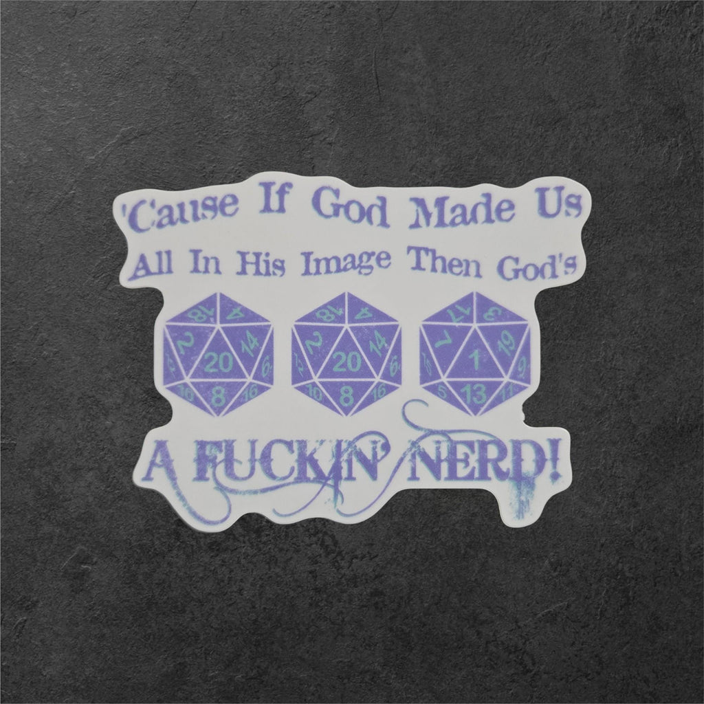 DnD Dice Sticker Funny Nerd Quote Vinyl Sticker Tabletop RPG D20 Gamer Humor Laptop