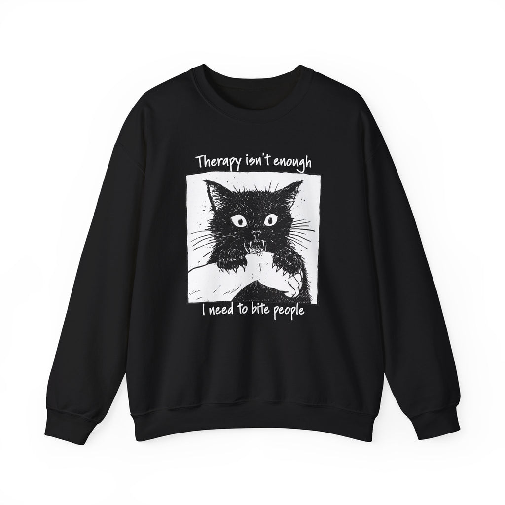 Additional photo of Therapy Isn’t Enough I Need to Bite People sweatshirt
