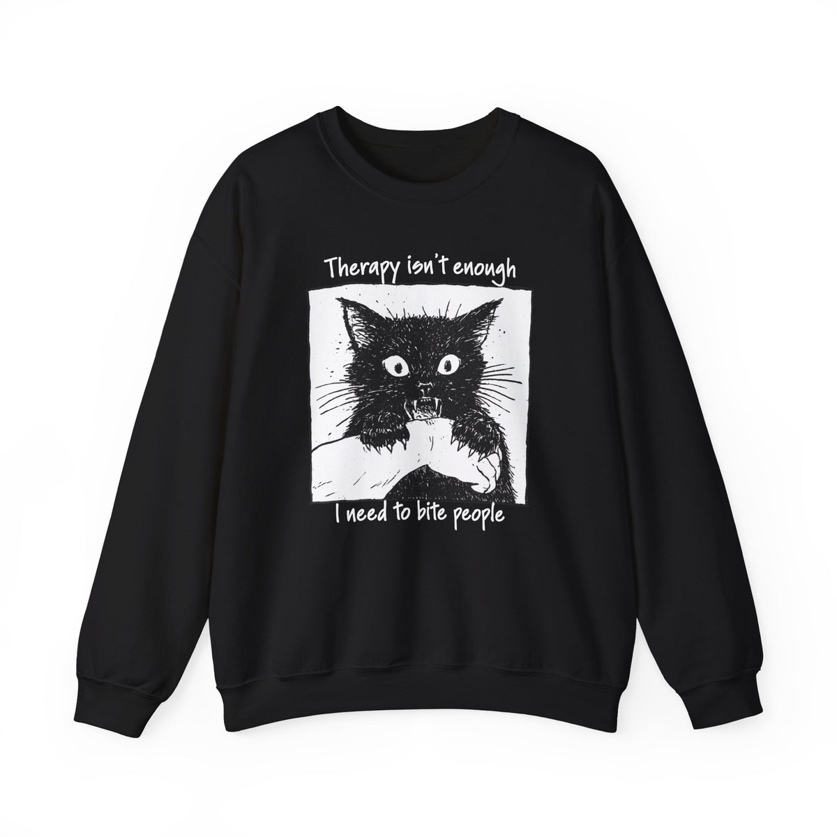 Additional photo of Therapy Isn’t Enough I Need to Bite People sweatshirt