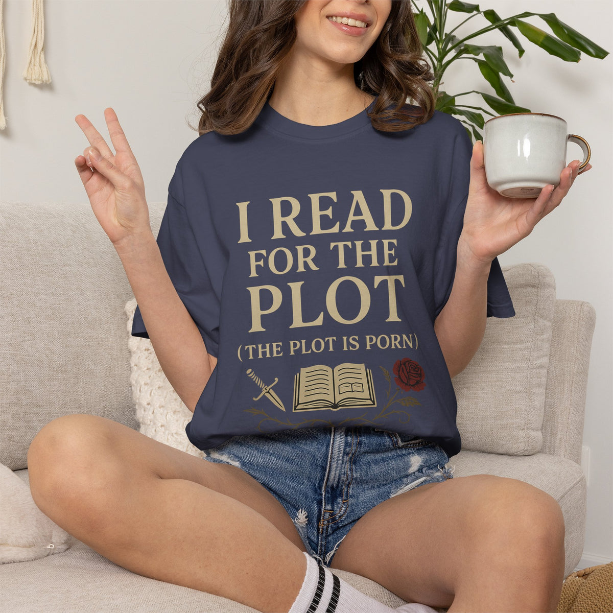 Additional photo of I Read for the Plot (The Plot Is Porn) Literary Humor T-shirt