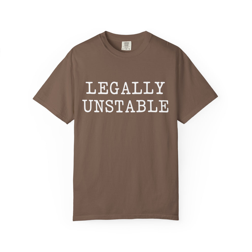 Additional photo of Legally Unstable — Funny Statement for Lawyers & Law Students T-shirt