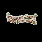 Feminist : Women Don't Owe You vinyl sticker