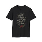 Additional photo of Hell Is Empty and All the Devils Are Here T-shirt