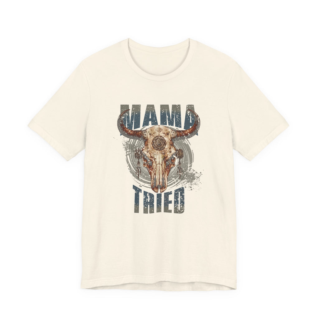 Mama Tried Skull graphic shirt featuring Vintage Western Graphic T-Shirt