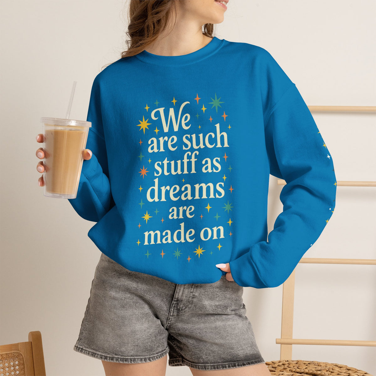 Additional photo of Dreams Are Made On sweatshirt