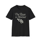 Additional photo of The Rage Is Mutual T-shirt