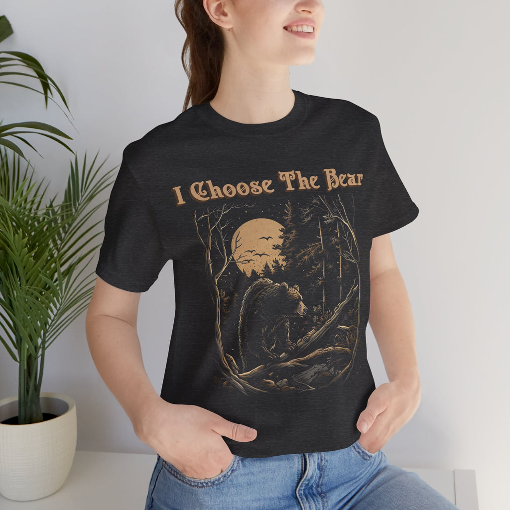 I Choose The Bear Graphic Tee — Moonlit Forest Bear Shirt for Outdoorsy Feminists