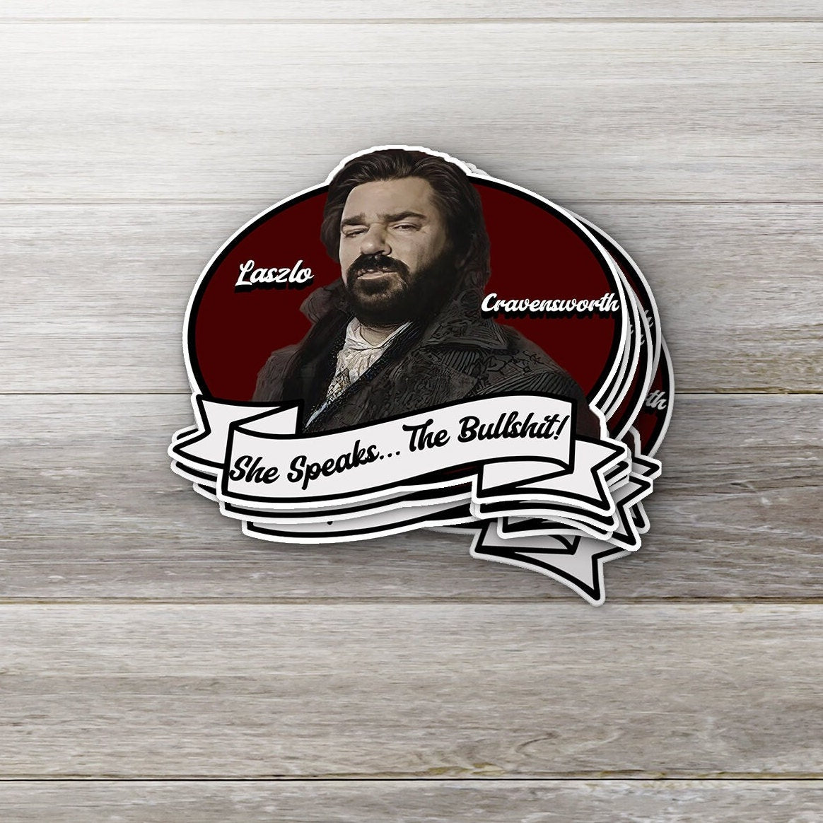 Laszlo "She Speaks the Bullsh*t" Vinyl Sticker - What We Do in the Shadows