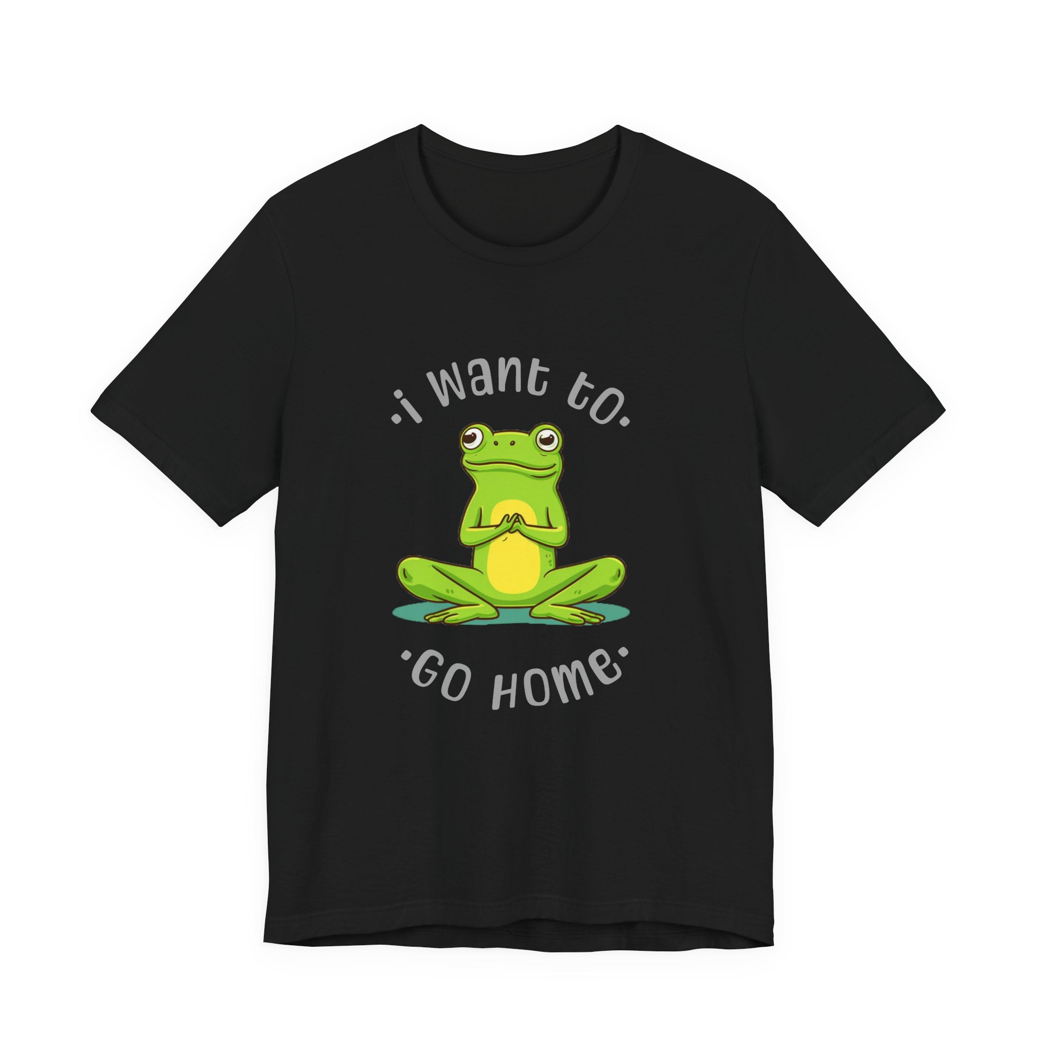 I Want To Go Home Frog Tee — Cute Meditation Frog Graphic T-Shirt