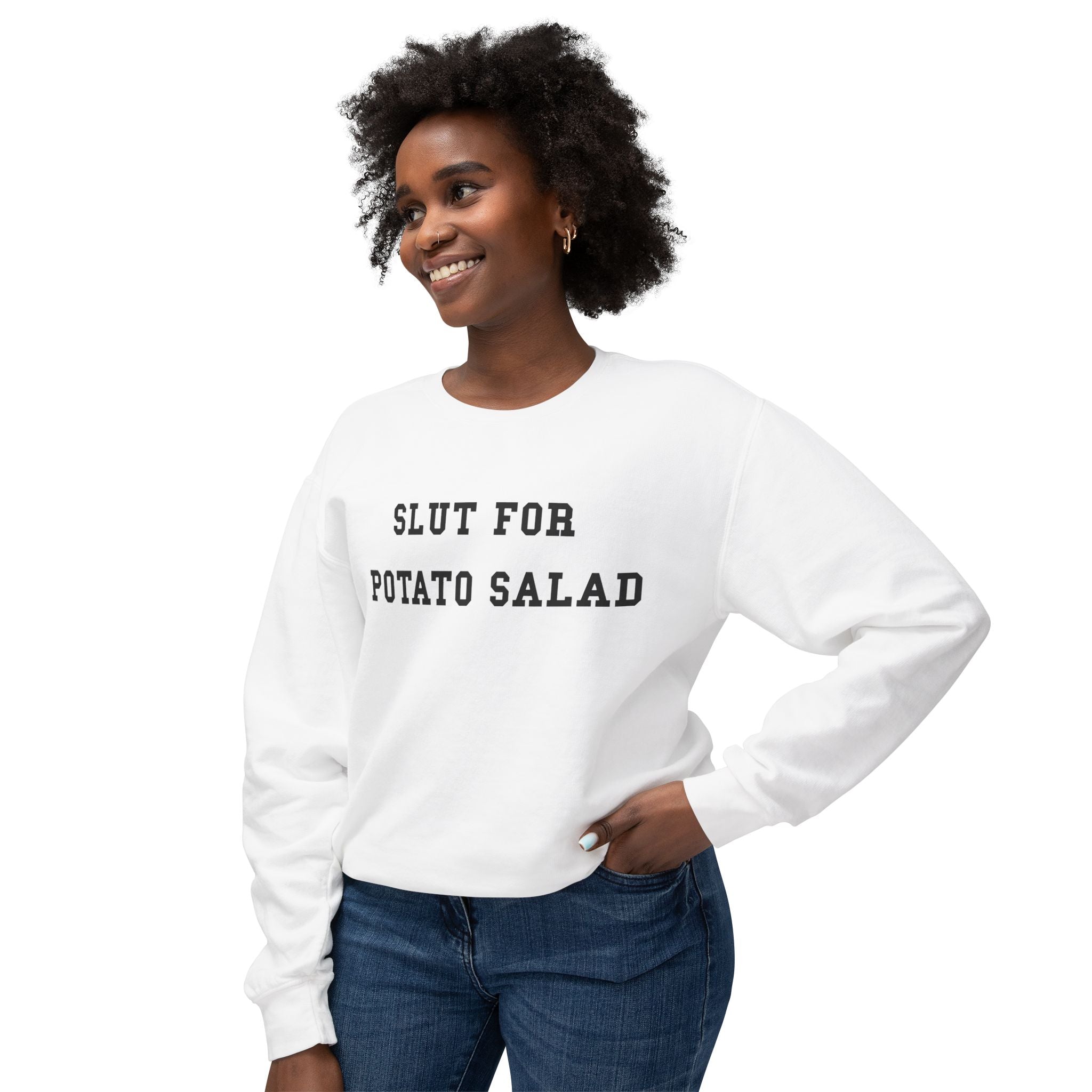 Slut for Potato Salad Sweatshirt | Funny Food Lover Crewneck