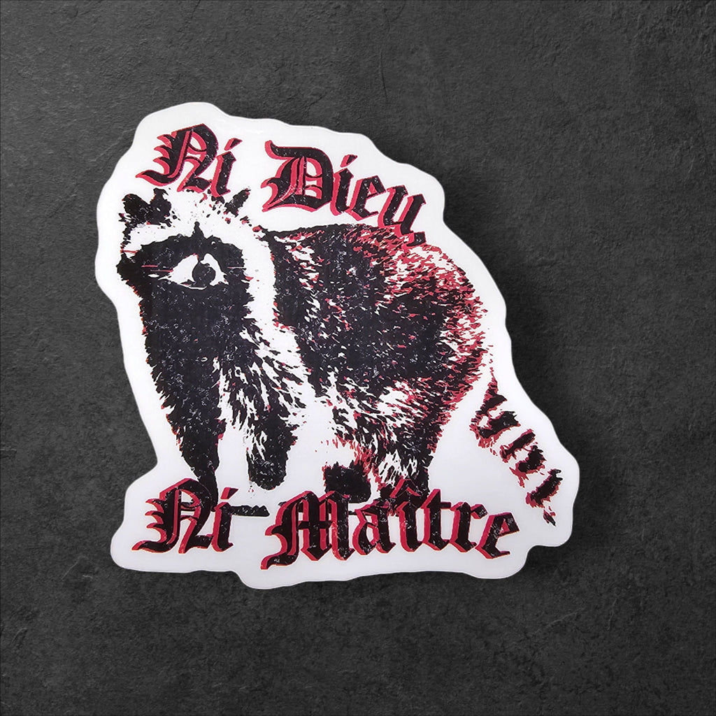 Ni Dieu Ni Maître Raccoon Sticker – Gothic Anarchist Vinyl Decal
