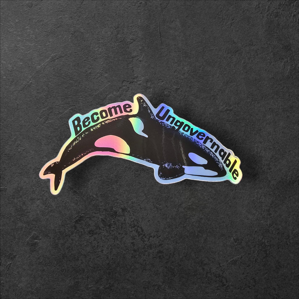 Become Ungovernable Orca Sticker, Anarchist Killer Whale Humor