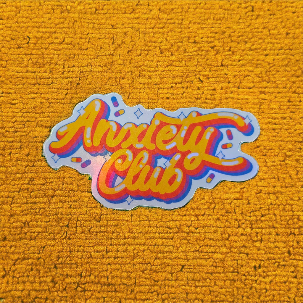 Holographic 90s Anxiety Club Sticker - Waterproof Y2K Decal