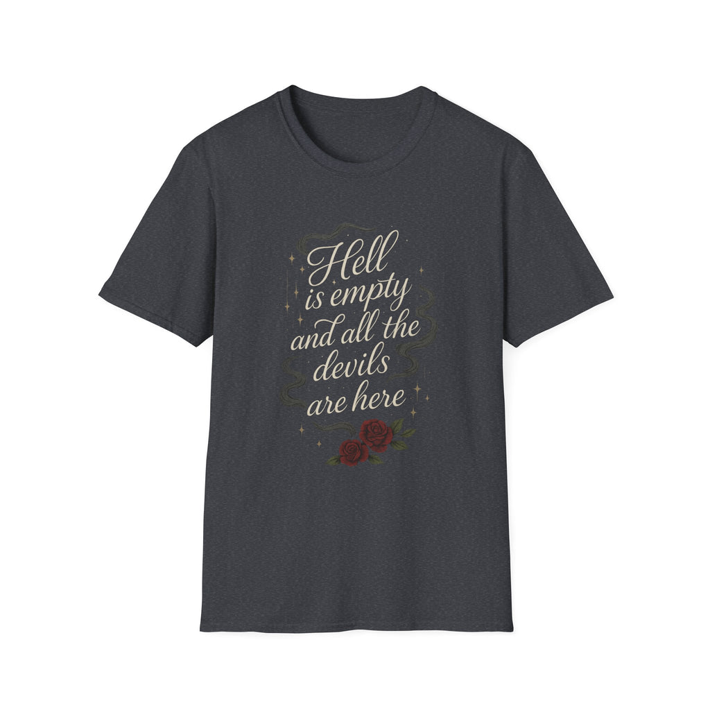 Additional photo of Hell Is Empty and All the Devils Are Here T-shirt