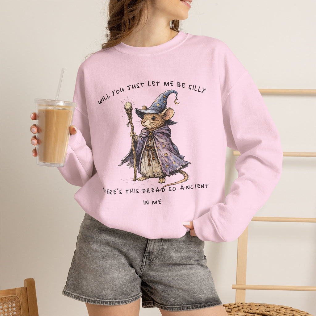 Will You Just Let Me Be Silly Sweatshirt | Wizard Mouse Sweatshirt, Whimsical Existential Humor, Cozy Fantasy Crewneck