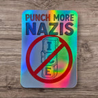 Punch More Nazis vinyl sticker featuring Anti ICE Anti Fascist Protest Vinyl Sticker