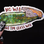 Molotov Holographic : No War But The Class vinyl sticker