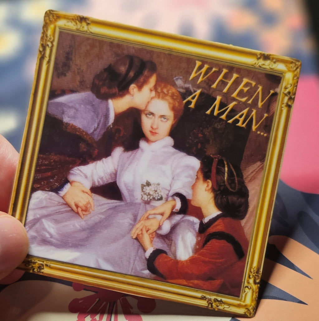 When a Man, Reluctant Bride Art painting sticker, Quote Stickers, Book Club Gifts
