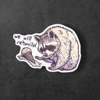 We Will Rebuild Raccoon vinyl sticker in White