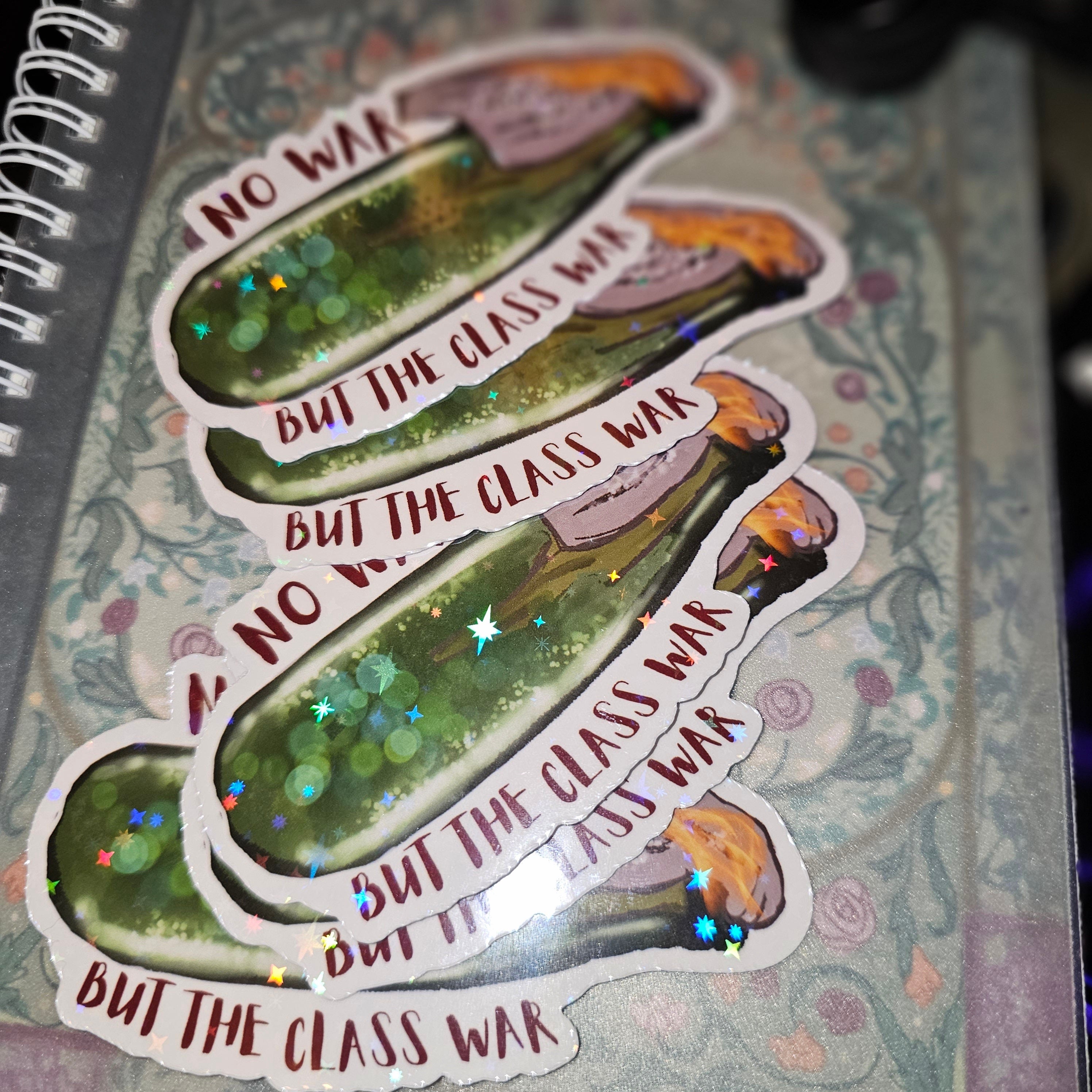 Molotov Holographic Sticker: No War But The Class War (3x3in)