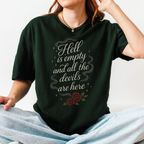Product photo of Hell Is Empty and All the Devils Are Here T-shirt